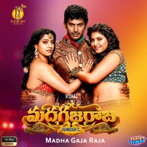 Madha Gaja Raja (Telugu) (2012) (Vijay Antony) (Warner Music India) [24 BIT - 96 KHZ] [Digital-DL-FLAC]