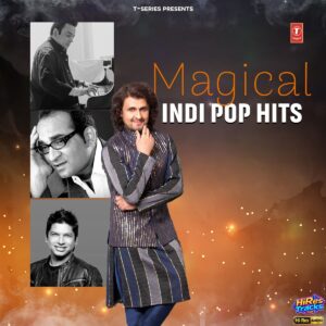 Magical Indi Pop Hits (2026) (Various Artists) (Super Cassettes Industries Private Limited) [24 BIT - 48 KHZ] [Digital-DL-FLAC]