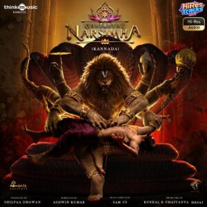 Mahavatar Narsimha (Kannada) (2025) (Sam C.S.) (Think Music) [24 BIT - 48 KHZ] [Digital-DL-FLAC]