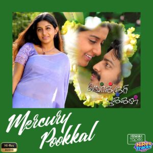 Mercury Pookkal (2006) (Karthik Raja) (Think Tapes) [24 BIT - 44.1 KHZ] [Digital-DL-FLAC]