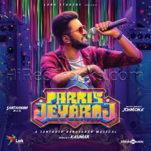 Parris Jeyaraj (2021) (Santhosh Narayanan) (Think Music) [Digital-DL-FLAC]