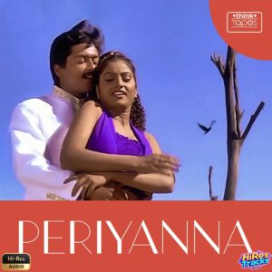Periyanna (1999) (Bharani) (Think Tapes) [24 BIT - 44.1 KHZ] [Digital-DL-FLAC]