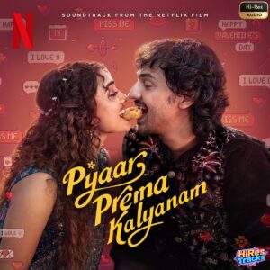 Pyaar Prema Kalyanam (Soundtrack From the Netflix Film) (2026) (Yuvan Shankar Raja) (Netflix Music, LLC) [24 BIT - 48 KHZ] [Digital-DL-FLAC]