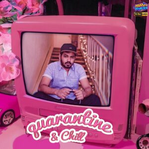 Quarantine & Chill (2020) (Adhithya Venkatapathy) (Hiphop Tamizha) [24 BIT - 48 KHZ] [Digital-DL-FLAC]