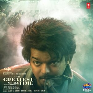 The Greatest Of All Time - TAMIL (2024) (Yuvan Shankar Raja) (Super Cassettes Industries Private Limited) [Dolby Atmos] [Digital-DL-ALAC]