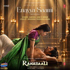 Enayya Saami (From Ranabaali) (2026) (Ajay-Atul) (Super Cassettes Industries Private Limited) [24 BIT - 48 KHZ] [Digital-DL-FLAC]