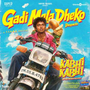 Gadi Mela Dheko (From Kabhi Kabhi) (2026) (Tenma) (Think Music) [24 BIT - 48 KHZ] [Digital-DL-FLAC]