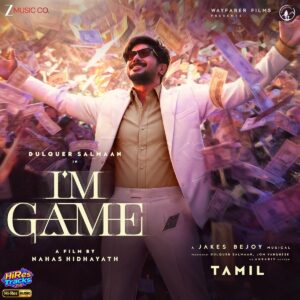 IM Game - Tamil (2026) (Jakes Bejoy) (Zee Music Company) [24 BIT - 96 KHZ] [Digital-DL-FLAC]