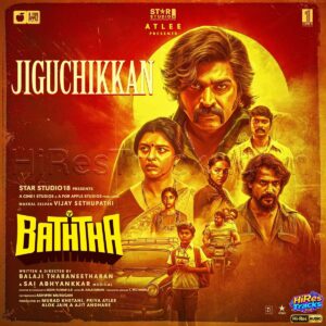 Jiguchikkan (From Baththa) (2026) (Sai Abhyankkar) (Think Music) [24 BIT - 48 KHZ] [Digital-DL-FLAC]