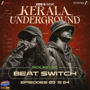 Kerala Underground - Beat Switch (2026) (Boomtroz, Synchraw) (Zee Music Company) [24 BIT - 96 KHZ] [Digital-DL-FLAC]