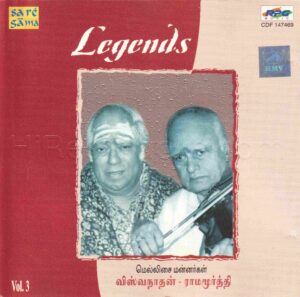 Legends Mellisai Mannargal Viswanathan & Ramamoorthy Hits - Vol 3 (1962) [Saregama - HMV - CDF 147469] [ACD-RIP-WAV]