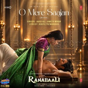 O Mere Saajan (From Ranabaali) (2026) (Ajay-Atul) (Super Cassettes Industries Private Limited) [24 BIT - 48 KHZ] [Digital-DL-FLAC]