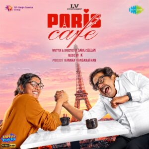 Paris Cafe (2026) (K, Vivek Velmurugan) (Saregama India Ltd) [24 BIT - 44.1 KHZ] [Digital-DL-FLAC]