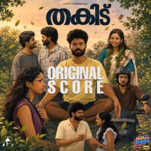 Thakidu (Original Score) (2026) (Ashik Sasidharan) (Ashik Sasidharan) [24 BIT - 48 KHZ] [Digital-DL-FLAC]