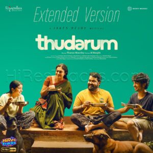 Thudarum (Extended Version) (2025) (Jakes Bejoy) (Sony Music Entertainment India Pvt. Ltd) [24 BIT - 48 KHZ] [Digital-DL-FLAC]