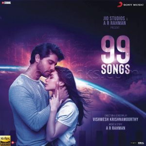 99 Songs (2020) (A.R. Rahman) (Sony Music) [24 BIT - 96 KHZ] [Digital-DL-FLAC]