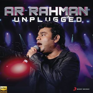 A.R. Rahman  Unplugged (2021) (A.R. Rahman) [24 BIT - 48 KHZ] [Digital-DL-FLAC]