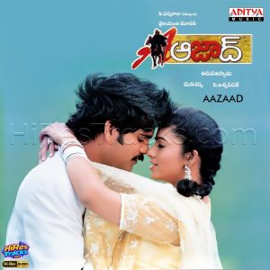Aazaad (2004) (Mani Sharma) (Aditya Music (India) Pvt Ltd) [24 BIT - 44.1 KHZ] [Digital-DL-FLAC]