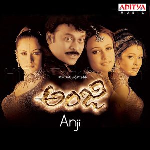 Anji (2004) (Mani Sharma) (Aditya Music (India) Pvt Ltd) [Digital-DL-FLAC]