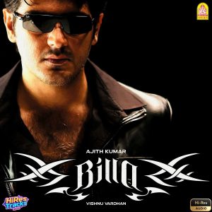 Billa (2007) (Yuvan Shankar Raja) (Ayngaran) [24 BIT - 48 KHZ] [Digital-DL-FLAC]