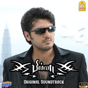 Billa (Original Soundtrack) (2007) (Yuvan Shankar Raja) (Ayngaran) [24 BIT - 48 KHZ] [Digital-DL-FLAC]