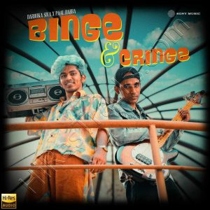 Binge & Cringe (2024) (Darbuka Siva) (Sony Music) [24 BIT - 48 KHZ] [Digital-DL-FLAC]