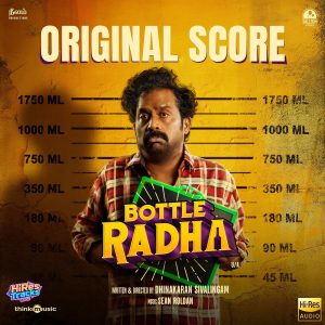 Bottle Radha (Original Score) (2025) (Sean Roldan) (Think Music) [24 BIT - 48 KHZ] [Digital-DL-FLAC]