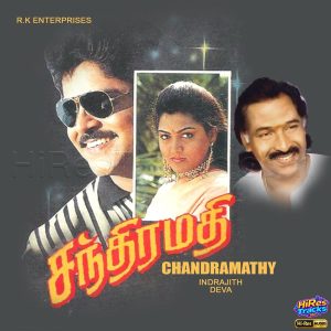 Chandramathy (1996) (Deva) (Music Master) [24 BIT - 48 KHZ] [Digital-DL-FLAC]