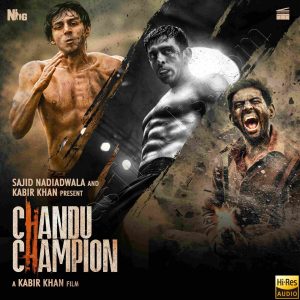 Chandu Champion (2024) (Pritam) (Super Cassettes Industries Private Limited) [24 BIT - 48 KHZ] [Digital-DL-FLAC]