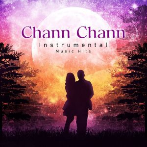 Chann Chann (From Munnabhai MBBS Instrumental Music Hits) (2023) (Anu Malik) (Universal Music India Pvt. Ltd) [24 BIT - 96 KHZ] [Digital-DL-FLAC]