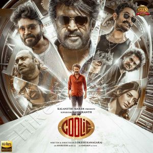 Coolie (2025) (Anirudh Ravichander) (Sun Pictures) [24 BIT - 48 KHZ] [Digital-DL-FLAC]