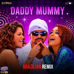 Daddy Mummy Brazilian Remix (2026) (Devi Sri Prasad) (Golden Music) [24 BIT - 48 KHZ] [Digital-DL-FLAC]