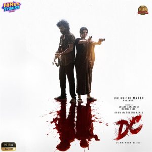 DC (2026) (Anirudh Ravichander) (Sun Pictures) [24 BIT - 48 KHZ] [Digital-DL-FLAC]