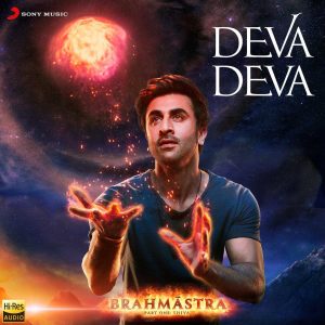 Deva Deva  (From Brahmastra) (2022) (Pritam) (Sony Music) [24 BIT - 96 KHZ] [Digital-DL-FLAC]