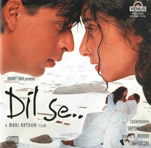 Dil Se (1998) (A.R. Rahman) [Venus - VCDD - 772] [ACD-RIP-WAV]