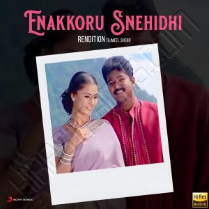 Enakkoru Snehidhi (Rendition) (2023) (S.A. Rajkumar) (Magnasound) [24 BIT - 48 KHZ] [Digital-DL-FLAC]