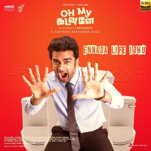Ennada Life Idhu (From Oh My Kadavule) (2020) (Leon James) (Sony Music) [24 BIT - 48 KHZ] [Digital-DL-FLAC]