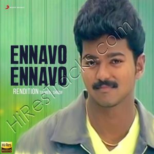 Ennavo Ennavo (Rendition) (2023) (S.A. Rajkumar) (Magnasound) [24 BIT - 48 KHZ] [Digital-DL-FLAC]
