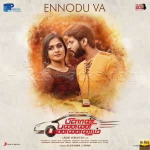 Ennodu Va (From Plan Panni Pannanum) (2020) (Yuvan Shankar Raja) (Sony Music) [24 BIT - 48 KHZ] [Digital-DL-FLAC]