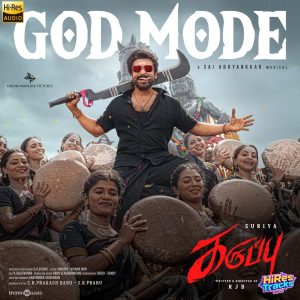 God Mode (From Karuppu) (2025) (Sai Abhyankkar) (Think Music) [24 BIT - 48 KHZ] [Digital-DL-FLAC]