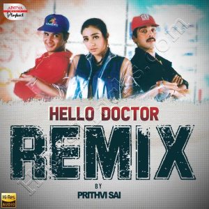 Hello Doctor Remix (From Prema Desam) (2024) (A.R. Rahman) (Aditya Music (India) Pvt Ltd) [24 BIT - 96 KHZ] [Digital-DL-FLAC]