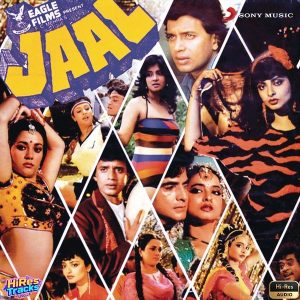 Jaal (1985) (Anu Malik) (Sony Music Entertainment India Pvt. Ltd) [24 BIT - 88.2 KHZ] [Digital-DL-FLAC]