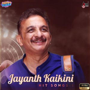 Jayanth Kaikini Hit Songs - 1 (2026) (Various Artists) (Aananda Audio Video) [24 BIT - 48 KHZ] [Digital-DL-FLAC]