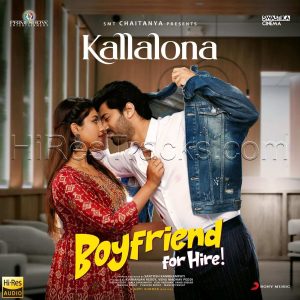 Kallalona (From Boyfriend for Hire) (2022) (Gopi Sundar) (Sony Music) [24 BIT - 48 KHZ] [Digital-DL-FLAC]