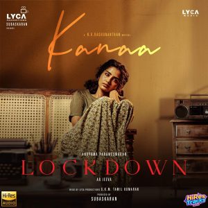 Kanaa (From Lock Down) (2025) (N.R. Raghunanthan) (Lyca Music) [24 BIT - 96 KHZ] [Digital-DL-FLAC]