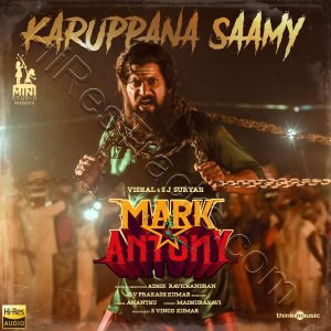 Karuppana Saamy (From Mark Antony) (2023) (G.V. Prakash Kumar) (Think Music) [24 BIT - 48 KHZ] [Digital-DL-FLAC]