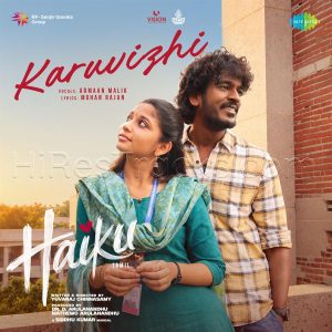 Karuvizhi (From Haiku) (2026) (Siddhu Kumar) (Saregama India Ltd) [Digital-DL-FLAC]
