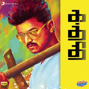 Kaththi (2014) (Anirudh Ravichander) (Sony Music - EROS Music) [24 BIT - 48 KHZ] [Digital-DL-FLAC]