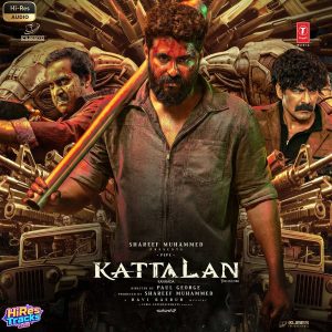 Kattalan [Kannada] (2026) (B. Ajaneesh Loknath) (T-Series) [24 BIT - 48 KHZ] [Digital-DL-FLAC]