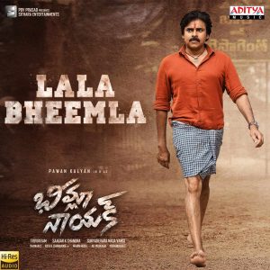 La La Bheemla (From  Bheemla Nayak ) (2021) (Thaman S) (Aditya Music) [24 BIT] [Digital-DL-FLAC]